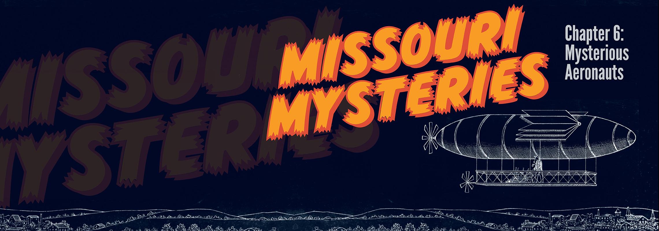 Missouri Mysteries Airships