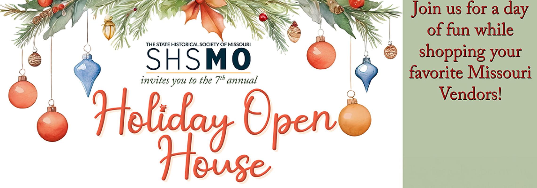 SHSMO Holiday Open House