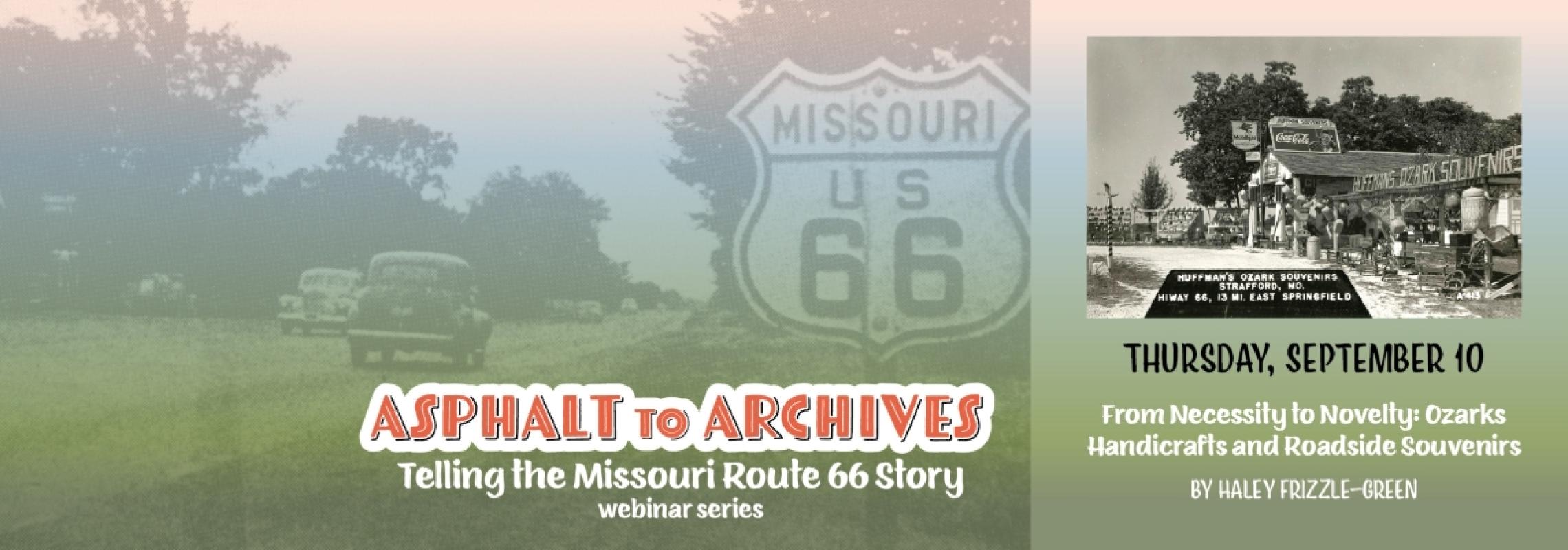 Asphalt to Archives webinar series