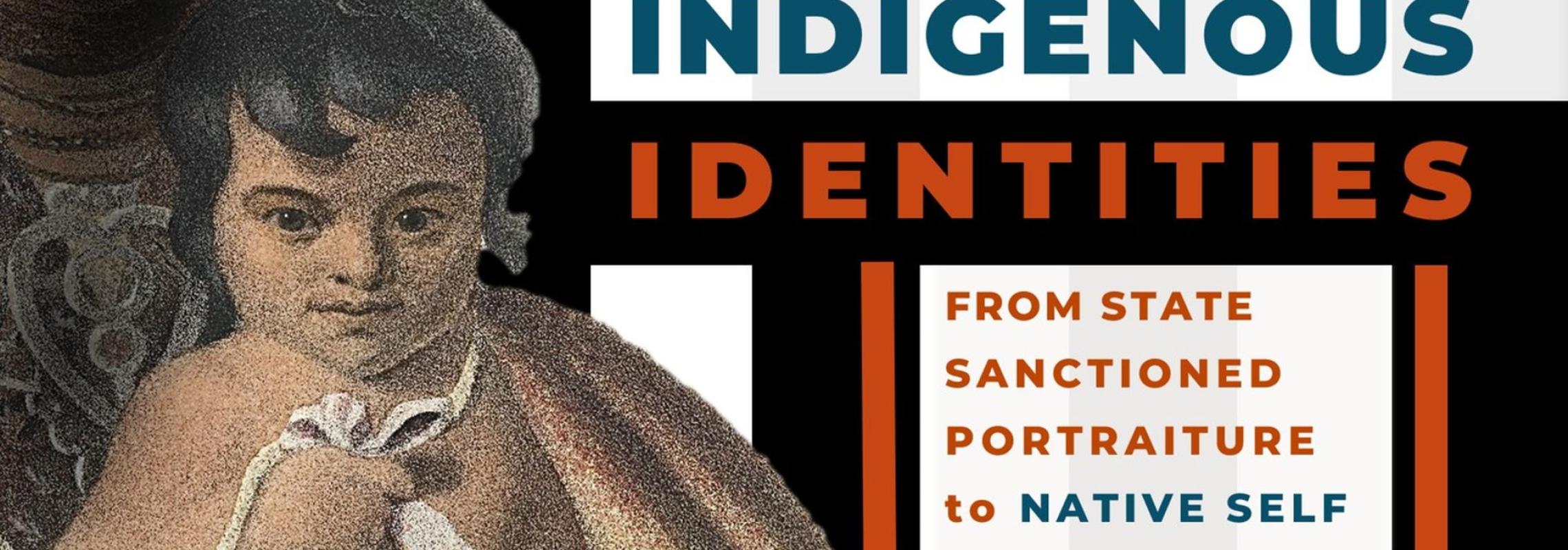 Indigenous Identities exhibition