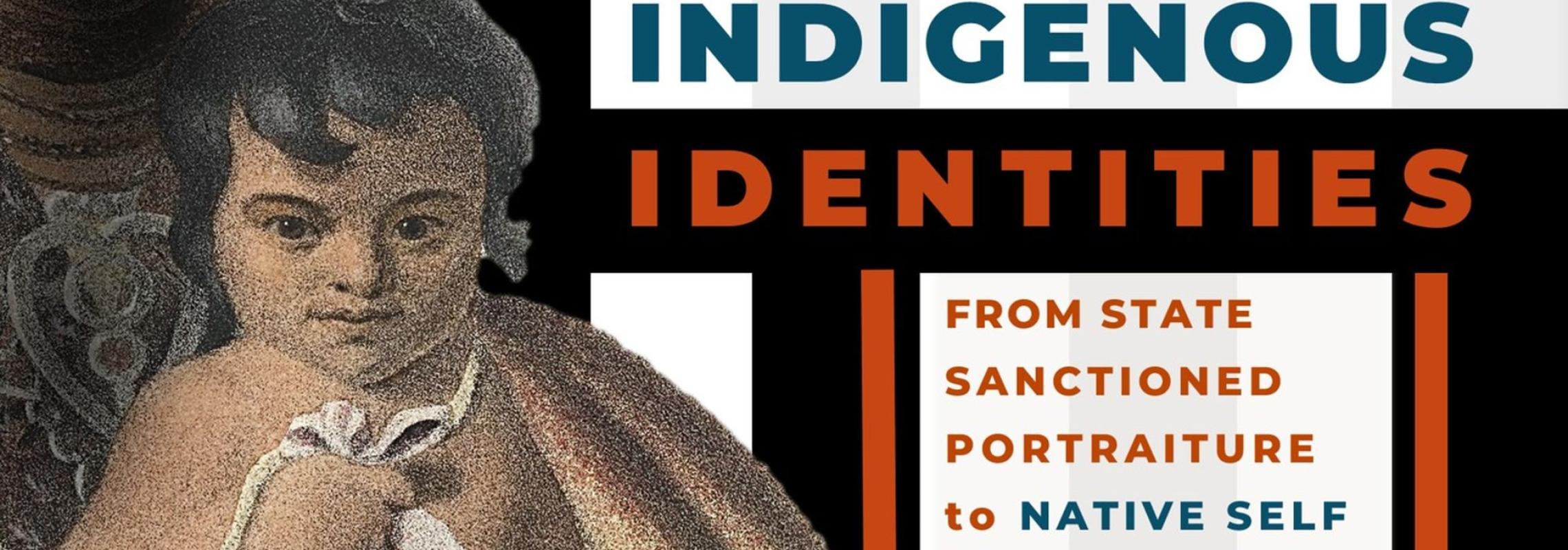 Indigenous Identities exhibition