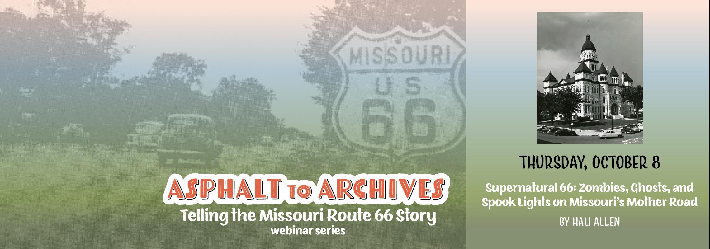 Asphalt to Archives webinar series