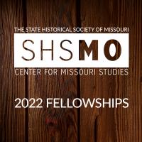 SHSMO logo with 2022 Fellowships and images of MO state prison and poultry building