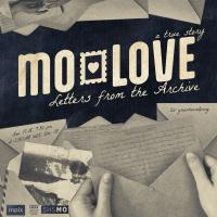 MO Love: Letters from the Archive Performances November 17 and 18