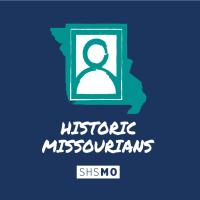 Historic Missourians